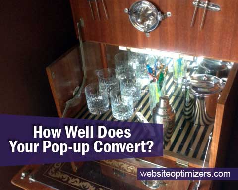 How Well Does Your Pop-up Convert?