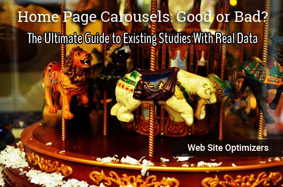 Home Page Carousels: Good or Bad? The Ultimage Guide to Existing Studies With Real Data